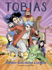 Tobias: The Boy Who Faced A Demon Graphic Novel